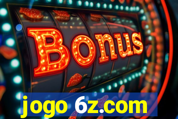 jogo 6z.com